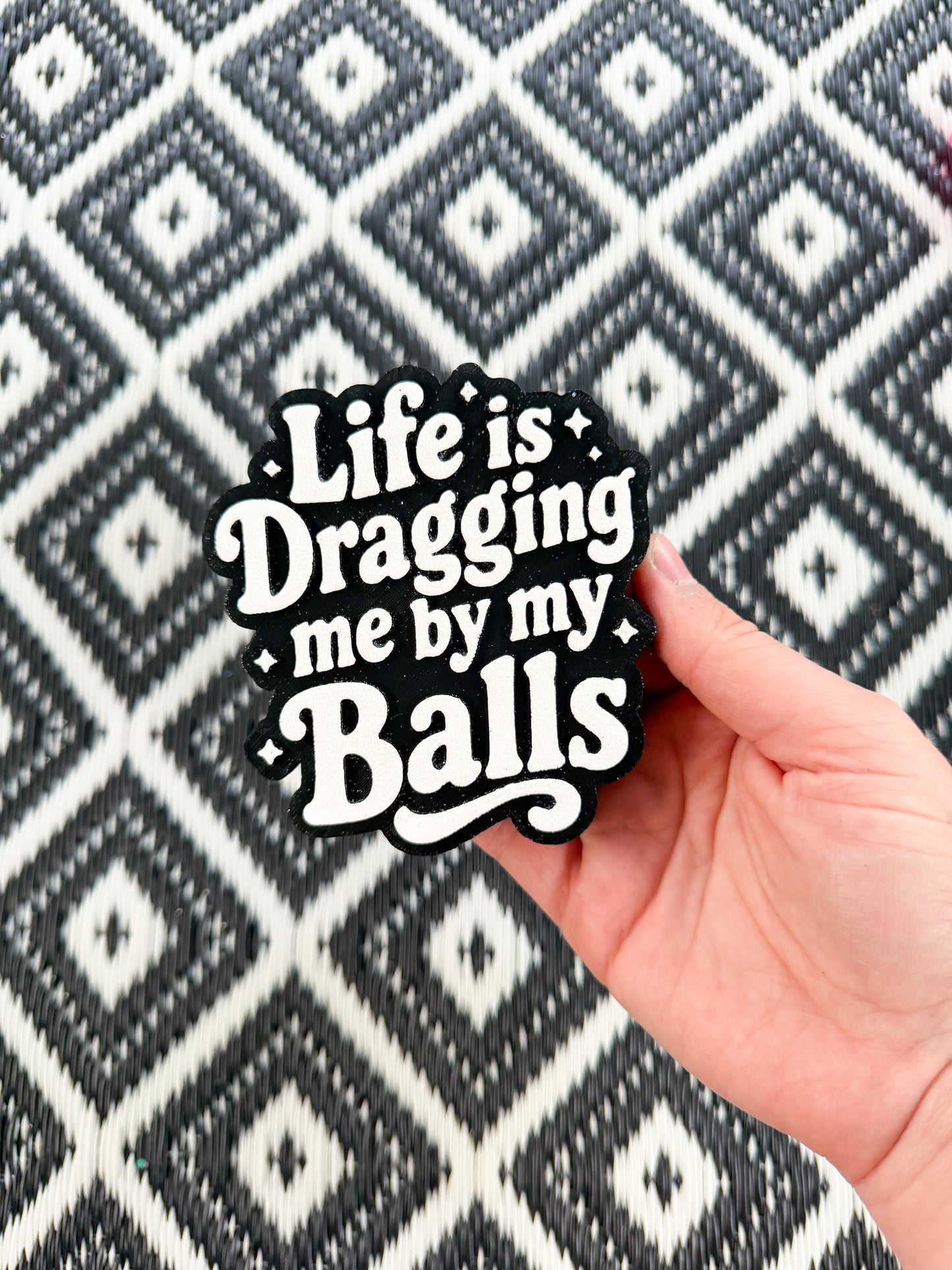 Life Is Dragging - Balls