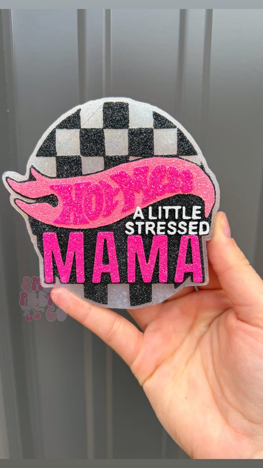 Hot Mess Mama