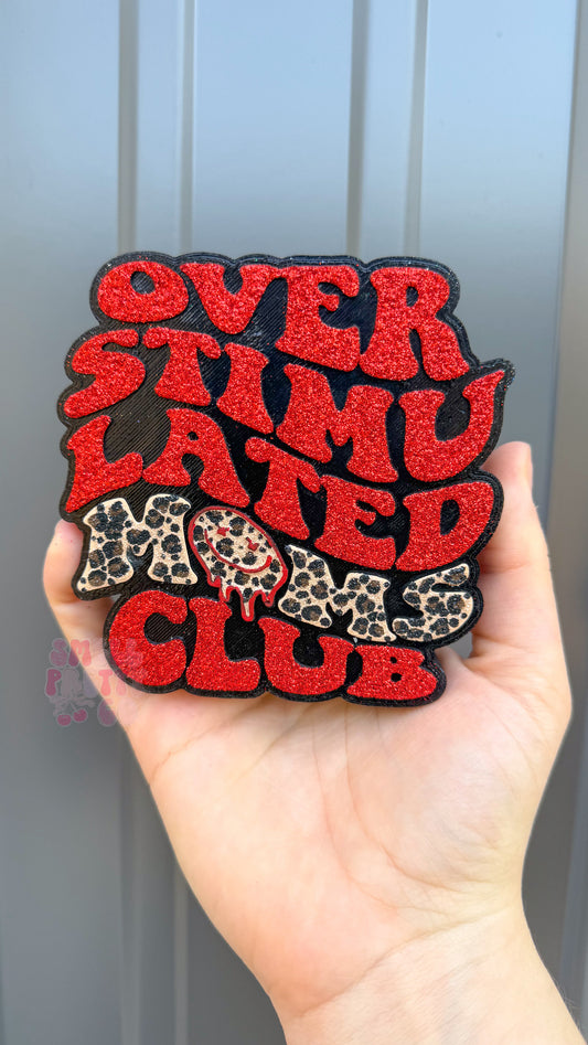 Overstimulated Moms Club